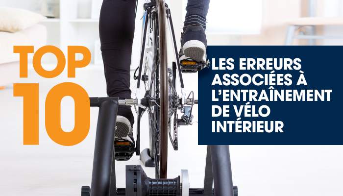 Top 10 des erreurs associées à l’entraînement de vélo intérieur - Évolution Physio